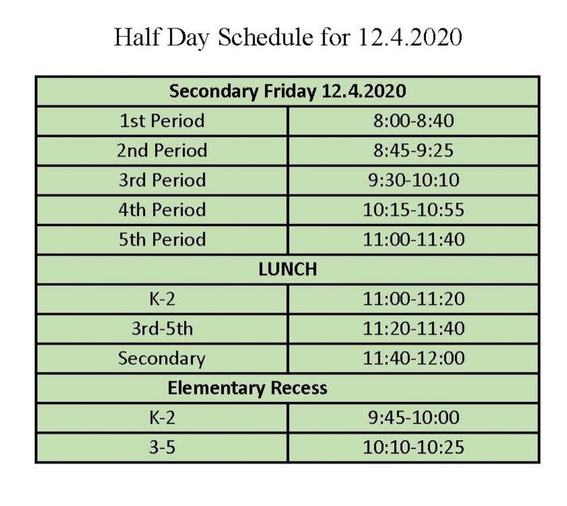 Half Day Schedule for Dec 4 2020